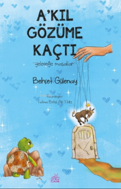 Akıl Gözüme Kaçtı