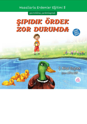 Şıpıdık Ördek Zor Durumda