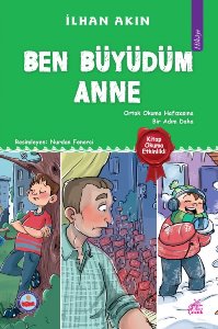 Ben Büyüdüm Anne